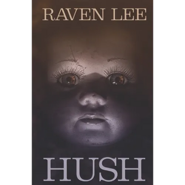 Hush: A Spine-Chilling Paranormal Suspense Novel