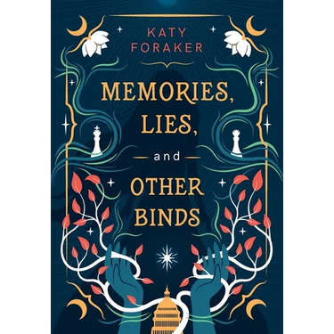 Memories, Lies, and Other Binds