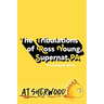 The Tribulations of Ross Young, Supernat PA