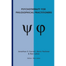 Psychotherapy for Philosophical Practitioners
