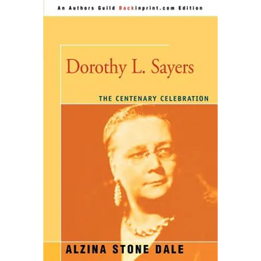 Dorothy L. Sayers: The Centenary Celebration