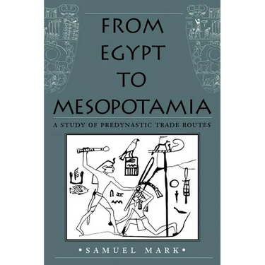 From Egypt to Mesopotamia