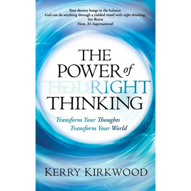 The Power of Right Thinking