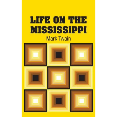 Life on the Mississippi