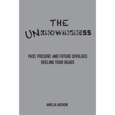 The Unknowingness
