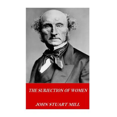 The Subjection of Women