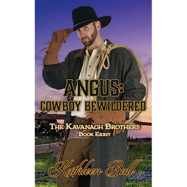 Angus: Cowboy Bewildered: A Christian Historical Western Romance