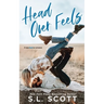 Head Over Feels: A Friends to Lovers Romance