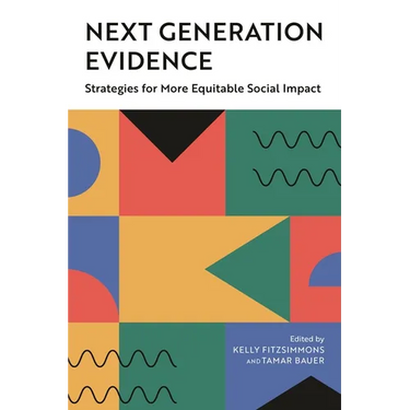 Next Generation Evidence: Strategies for More Equitable Social Impact