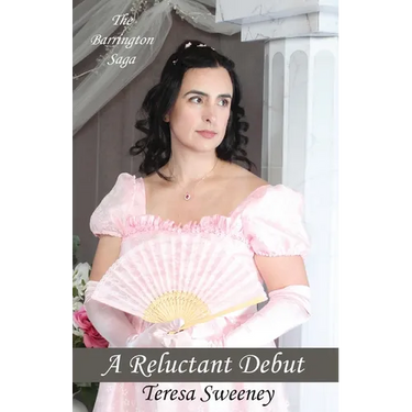 A Reluctant Debut: A Novel of Regency Romance