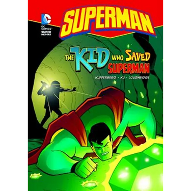 The Kid Who Saved Superman