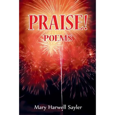 Praise!: Poems