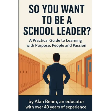So You Want to be a School Leader