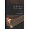 The Book of Knowledge: the Children's Encyclopedia