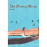 The Missing Queen