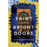 The Saint of Bright Doors