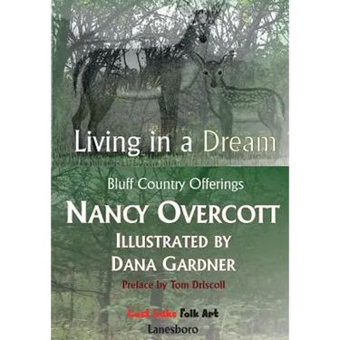 Living in a Dream: Bluff Country Offerings