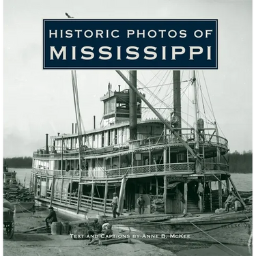 Historic Photos of Mississippi