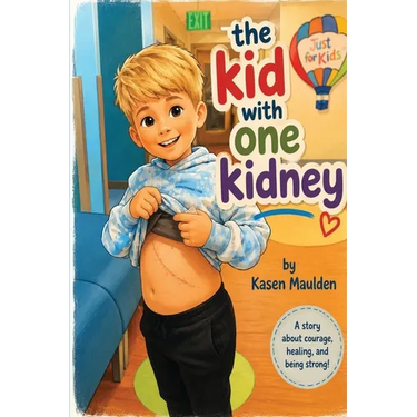 The kid with one kidney