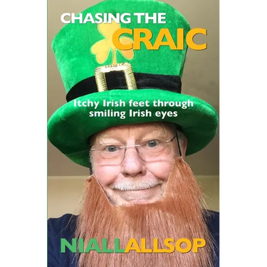Chasing the craic: Travel tales of an Irish rover