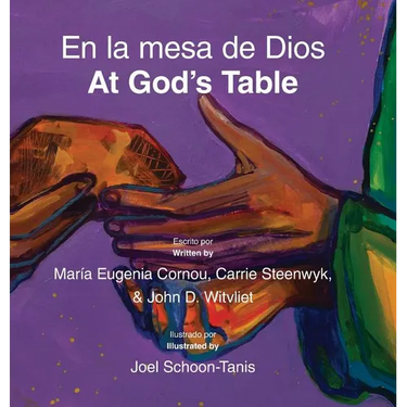 En la mesa de Dios/At God's Table: bilingual picture book (Spanish-English)