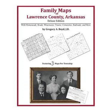 Family Maps of Lawrence County, Arkansas