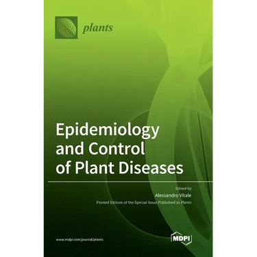 Epidemiology and Control of Plant Diseases