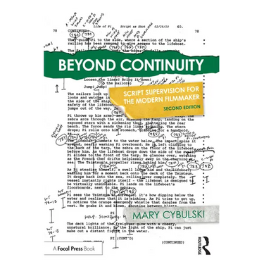 Beyond Continuity: Script Supervision for the Modern Filmmaker