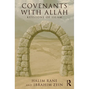 Covenants with Allāh: Keystone of Islam