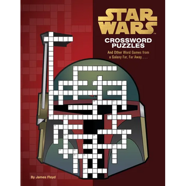 Star Wars Crossword Puzzles: And Other Word Games from a Galaxy Far, Far Away. . . .