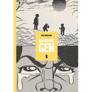 Barefoot Gen Volume 8: Merchants of Death