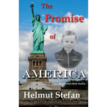 The Promise of America: & selected short stories