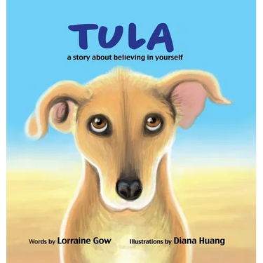 Tula: A Story About Believing in Yourself