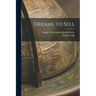 Dreams to Sell