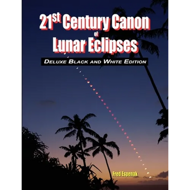 21st Century Canon of Lunar Eclipses - Deluxe Black and White Edition