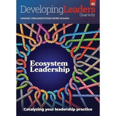 Developing Leaders Quarterly: Ecosystem Leadership