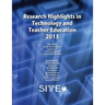 Research Highlights in Technology and Teacher Education 2013