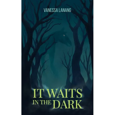 It Waits in the Dark