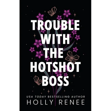 Trouble with the Hotshot Boss