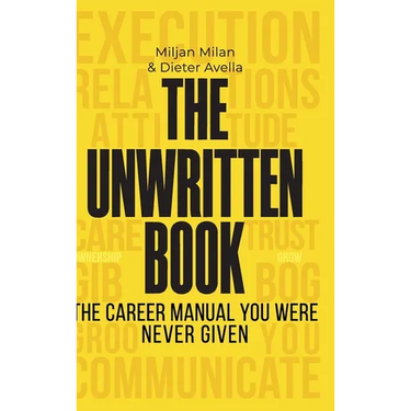 The Unwritten Book, The Career Manual You Were Never Given