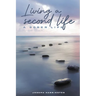 Living A Second Life: A Sober Life