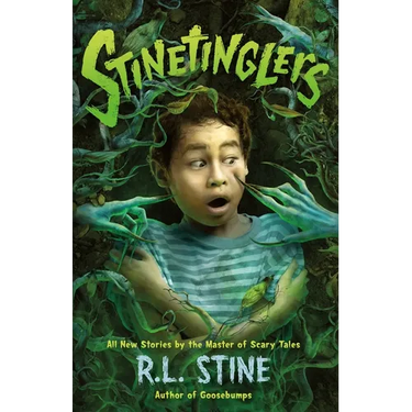 Stinetinglers: All New Stories by the Master of Scary Tales