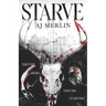Starve