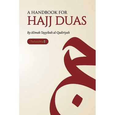 A Handbook for Hajj Duas