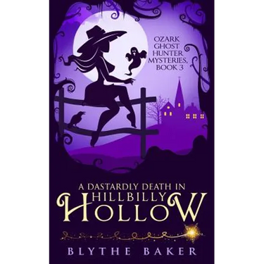 A Dastardly Death in Hillbilly Hollow