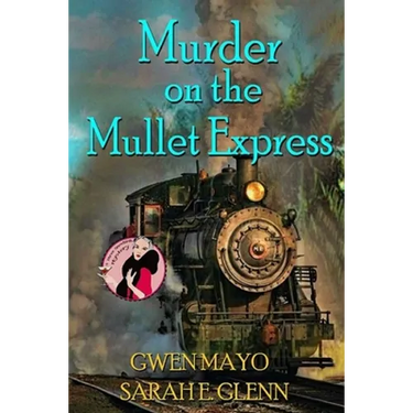 Murder on the Mullet Express