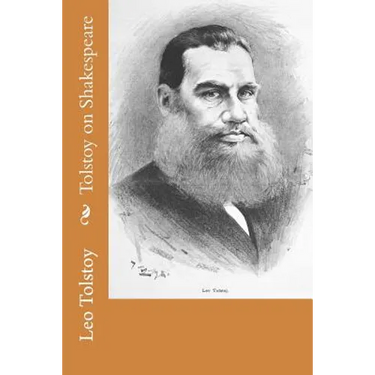 Tolstoy on Shakespeare