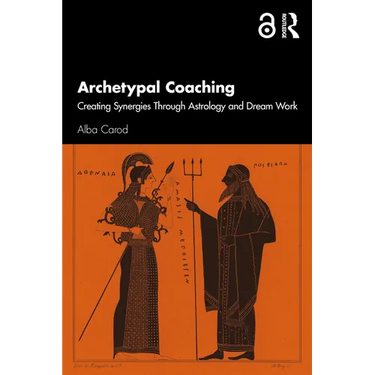 Archetypal Coaching: Creating Synergies Through Astrology and Dream Work