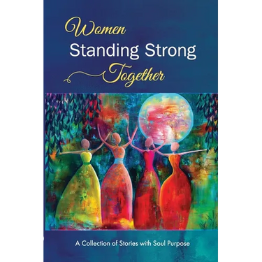 Women Standing Strong Together Vol II