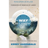 The Way of Becoming: 12 Biblical Practices For A Thriving Soul
